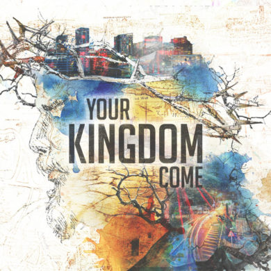 “The Lord’s Prayer:”Your Kingdom Come”” Sermon by Pastor Betsy Perkins