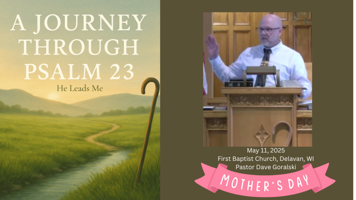 5.11.25 – Psalm 23 – Week 3