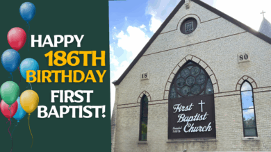 9.21.25 -First Baptist Church 186th Birthday